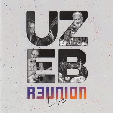 Uzeb Reunion Live