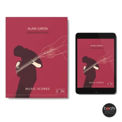 Alain Caron - CONVERSATIONS - Music Scores
