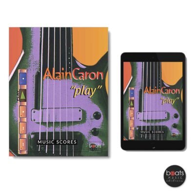 Alain Caron - PLAY - Music Scores