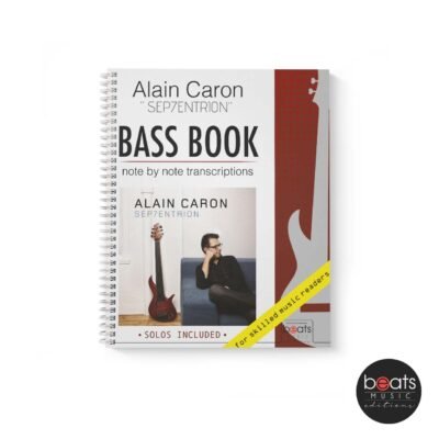 Alain Caron - SEPTENTRION - Bass Transcriptions Book